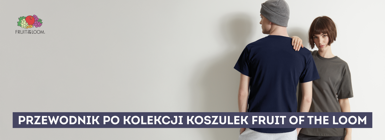 Przewodnik po kolekcji T-shirt Fruit of the Loom